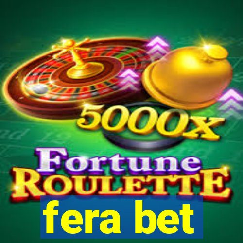 fera bet